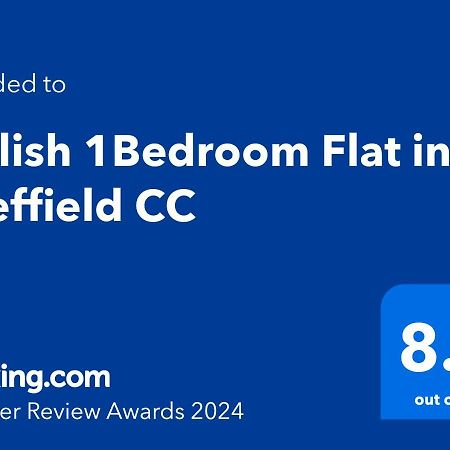 Stylish 1Bed Apartment In Sheffield Cc Esterno foto